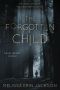 [A Riley Thomas Mystery 01] • The Forgotten Child